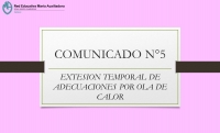 COMUNICADO N°5.- EXTESIÓN TEMPORAL DE ADECUACIONES POR OLA DE CALOR