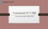 COMUNICADO N°4 MJS.- Fecha Inicio talleres MJS 2023