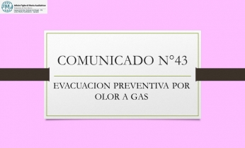 COMUNICADO N°43.- EVACUACION PREVENTIVA POR OLOR A GAS